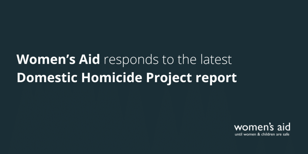 Women's Aid responds to the latest Domestic Homicide Project report